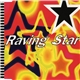 Raving Star - Raving Star